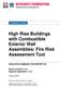 High Rise Buildings with Combustible Exterior Wall Assemblies: Fire Risk Assessment Tool