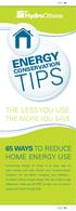TIPS ENERGY THE LESS YOU USE, 65 WAYS TO REDUCE HOME ENERGY USE THE MORE YOU SAVE CONSERVATION