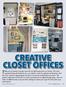 CREATIVE CLOSET OFFICES. Today we are trying to squeeze every bit of useful space from our homes. The most