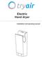 Electric Hand dryer. Installation and operating manual