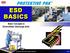 ESD BASICS. Basic Concepts in ElectroStatic Discharge (ESD) Copyright 2005 DESCO INDUSTRIES INC. 9/05