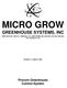 MICRO GROW. GREENHOUSE SYSTEMS, INC ZEVO DR., UNIT B-1, TEMECULA, CA PHONE (951) FAX (951)
