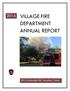 VILLAGE FIRE DEPARTMENT ANNUAL REPORT
