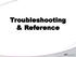 Troubleshooting & Reference