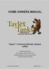 HOME OWNERS MANUAL. Taylex Advanced Blower System (ABS)