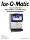ICE ONLY DISPENSERS MODELS-IOD150, IOD200 AND IOD250 INSTALLATION/SERVICE MANUAL