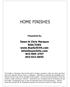 HOME FINISHES. Presented By. Dawn & Chris Marquez REALTORS