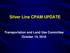 Silver Line CPAM UPDATE. Transportation and Land Use Committee October 14, 2016
