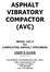 ASPHALT VIBRATORY COMPACTOR (AVC)