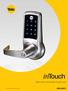 Stand-alone Touchscreen Access Lock. An ASSA ABLOY Group brand