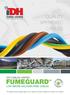 FUMEGUARD TM QUALITY APPROVED CABLES. Cables Limited MADE IN IRELAND SINCE 1934 IDH CABLES LIMITED LOW SMOKE HALOGEN FREE CABLES