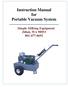 Instruction Manual for Portable Vacuum System Simple Milking Equipment Zillah, WA