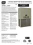 THE WALL-MOUNT ONE TON AIR CONDITIONER. Green Refrigerant. 12,000 Btuh EER Right Side Control Panel. Engineered Features