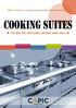 More robust, compact and greater performance... COOKING SUITES. 700, 800, 900, 1000 ranges and tailor made suites