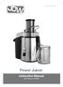 Power Juicer Instruction Manual Model Reference: GCSD80A