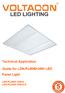 Technical Application. Guide for LDN-PL W LED Panel Light LDN-PL W-A LDN-PL W-A-D