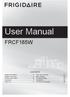 User Manual FRCF185W CONTENTS. Safety information...2 Safety instructions... 4 Product description...6 Operation...7 Daily use...9