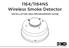 1164/1164NS Wireless Smoke Detector INSTALLATION AND PROGRAMMING GUIDE