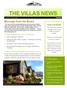 THE VILLAS NEWS. Message from the Board. Things Happening in our Community. In This Issue.. Straw Poll Results *70% of those who responded