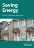 Saving Energy. Tips to use around your home