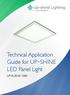Technical Application Guide for UP-SHINE LED Panel Light