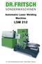 Automatic Laser Welding Machine LSM 212