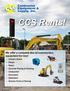 CCS Rents! C C. S Contractor. Equipment & Supply, Inc. We offer a complete line of construction equipment for rent:
