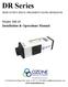 DR Series. Installation & Operations Manual. Model: DR-10 HIGH OUTPUT SHOCK TREATMENT OZONE GENERATOR