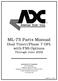 ML-75 Parts Manual. Dual Timer/Phase 7 OPL with FSS Options. Through June 2002