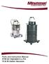 Parts and Instruction Manual X705 Air Operated U.L.P.A. 15 & 55 Gallon Vacuums