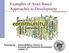 Examples of Asset Based Approaches to Development. Economic and Community Development Suffield, CT