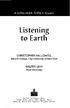 A LONGMAN TOPICS Reader. Listening to Earth. CHRISTOPHER HALLOWELL Baruch College, City University of New York. WALTER LEVY Pace University