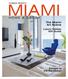MIAMI HOME & DECOR. The Miami Art Scene. Luxury Holiday Gift Guide. Escape to the Caribbean