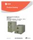 Product Catalog. Split System Air Conditioners Odyssey SSP-PRC023H-EN. Heat Pump Condenser 6 to 20 Tons 60 Hz Air Handler 5 to 20 Tons 60 Hz