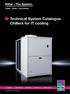 Technical System Catalogue Chillers for IT cooling