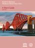 Forth Bridge World Heritage Site. A Short Guide April 2016