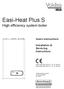 Easi-Heat Plus S. High efficiency system boiler. Users Instructions. Installation & Servicing Instructions