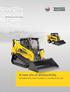 SW24 SW28 ST35 ST45. A new era of productivity. Wheeled and track models to handle every job. Skid Steers and Track Loaders