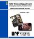 UAF Police Department Emergency Communication Center USAGE AND SERVICE REPORT. December 31, 2011