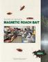 SCOPE OF SERVICE: MAGNETIC ROACH BAIT