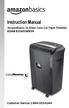 Instruction Manual. AmazonBasics 24-Sheet Cross-Cut Paper Shredder ASIN# B00HFJWMV4. Customer Service