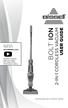 BOLT ION 2-IN-1 CORDLESS VACUUM USER GUIDE REMANUFACTURED 1312R. For How-To videos, go to