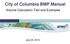 City of Columbia BMP Manual. Volume Calculation Tool and Examples