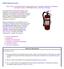 Fight or Flee? Extinguisher Basics Extinguisher Use Extinguisher Placement and Spacing Hydrostatic Testing OSHA Requirements Test Your Knowledge