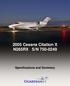 2005 Cessna Citation X N265RX S/N Specifications and Summary