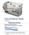 Gen II Entree Bath. Maintenance Manual. All Models. Important Safety Instructions Read & Follow All Instructions Thoroughly