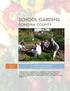 SCHOOL GARDENS SONOMA COUNTY. A Survey of School Gardens in Sonoma County, California. March 2012