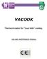 VACOOK. Thermocirculator for Sous Vide cooking USE AND MAINTENANCE MANUAL