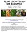 PLANT GROWTH AND GAS EXCHANGE