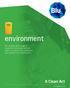 environment Blu supply a wide range of equipment and materials that helps to maintain the safety and the quality of our environment. blu-hygiene.co.